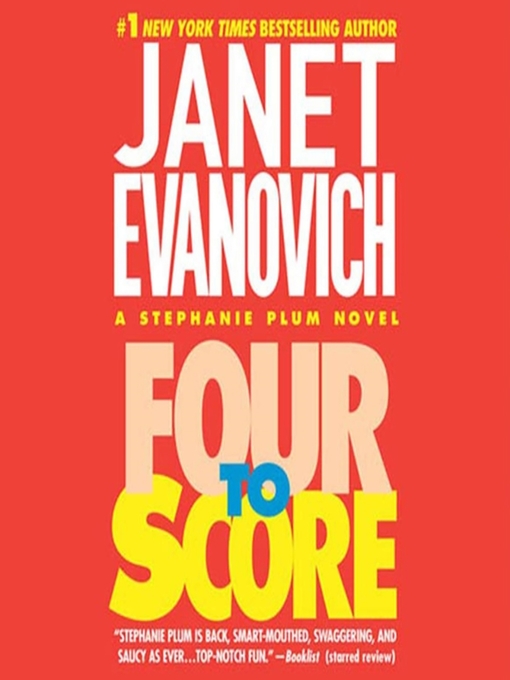 Title details for Four to Score by Janet Evanovich - Available